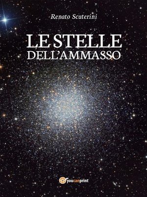cover image of Le stelle dell'ammasso